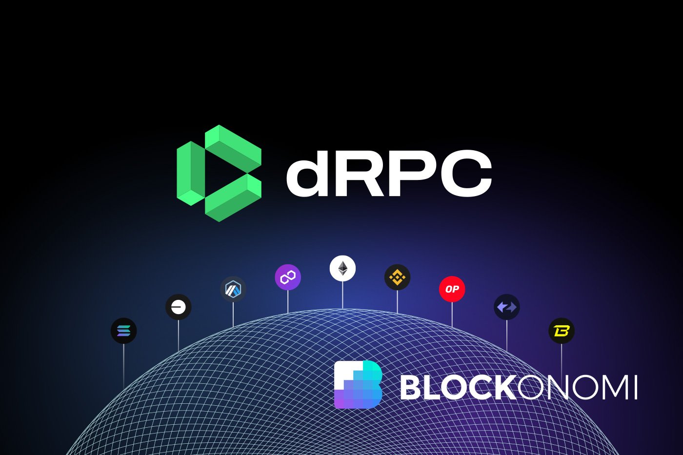 dRPC: Decentralized RPC Network Optimizing Access Across 150+ Blockchain Networks